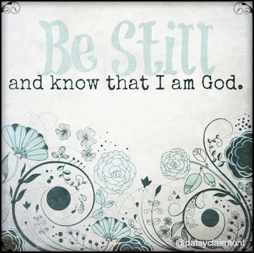 be still